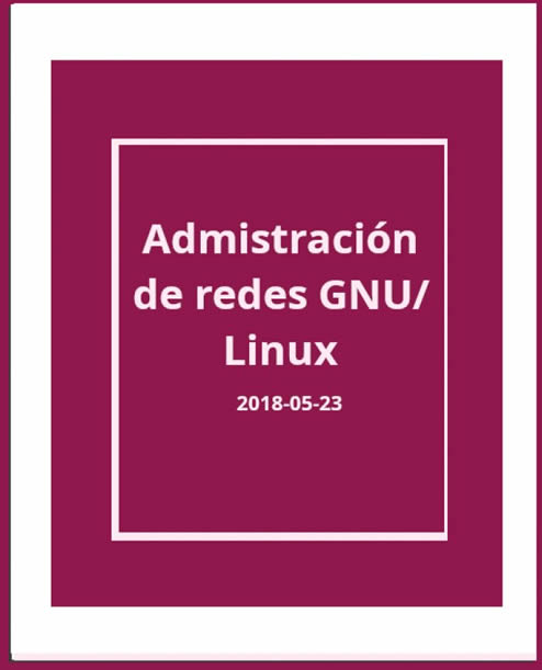 Admistración de redes GNU/Linux