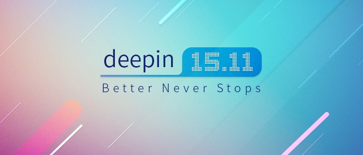 La nueva versión de Deepin 15.11 ¡ Ya está aquí! – ¡Y MEJOR NUNCA!