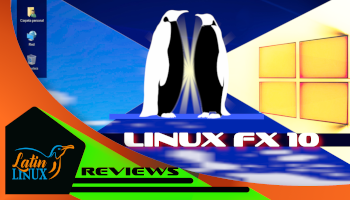 Linux FX la simbiosis perfecta entre Linux y Windows 10